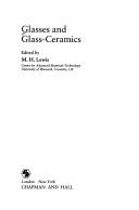 Cover of: Glasses and Glass-Ceramics