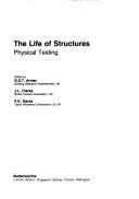 Cover of: The Life of structures: physical testing