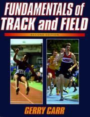 Cover of: Fundamentals of track and field by Gerald A. Carr