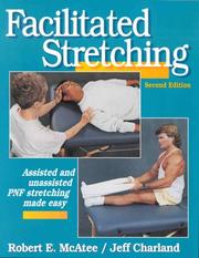 Cover of: Facilitated stretching | Robert E. McAtee