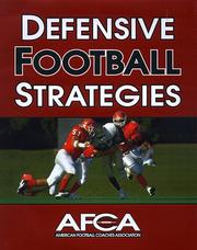 Defensive Football Strategies (American Football Coaches Association) by American Football Coaches Association.