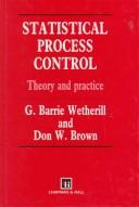 Cover of: Statistical process control: theory and practice