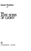 Cover of: The Sons of Light by David Rudkin