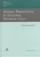 Antigen Presentation by Intestinal Epithelal Cells by Dominique Kaiserlian