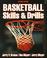 Cover of: Basketball skills & drills
