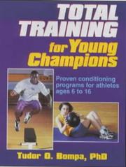 Cover of: Total Training for Young Champions by Tudor O. Bompa