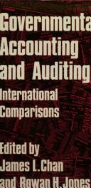 Cover of: Governmental accounting and auditing: international comparisons