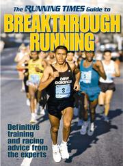 The Running times guide to breakthrough running