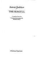 Cover of: The Seagull by Антон Павлович Чехов