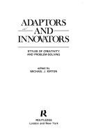 Cover of: Adaptors and innovators by edited by Michael J. Kirton.
