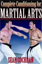 Cover of: Complete Conditioning for Martial Arts (Complete Conditioning for Sports Series)