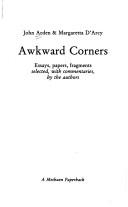 Cover of: Awkward corners by Arden, John., Arden, John.