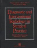 Cover of: Diagnostic radiology in surgical practice