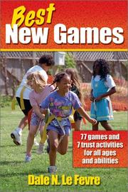 Cover of: Best New Games by Dale N. Lefevre