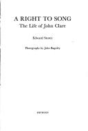 Cover of: A right to song: the life of John Clare