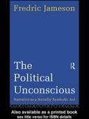 Cover of: Political Unconscious, The by Fredric Jameson, Fredric Jameson