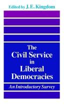 Cover of: The Civil service in liberal democracies: an introductory survey