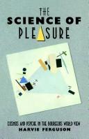 Cover of: The science of pleasure by Harvie Ferguson