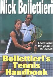 Cover of: Bollettieri's tennis handbook