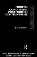 Cover of: MODERN CONDITIONS POSTMODERN CL (Social Futures) by Smart