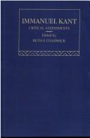 Cover of: Immanuel Kant, critical assessments by edited by Ruth F. Chadwick.
