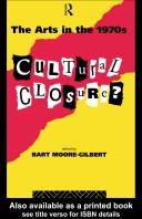 Cover of: The Arts in the 1970s: cultural closure?