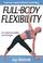 Cover of: Full-Body Flexibility