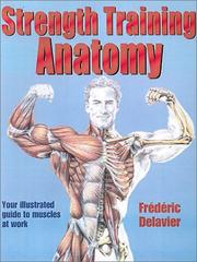 Cover of: Strength Training Anatomy by Frédéric Delavier