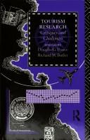 Cover of: Tourism research by edited by Douglas G. Pearce and Richard W. Butler.