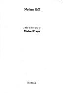 Cover of: Noises Off (Methuen Modern Plays) by Michael Frayn