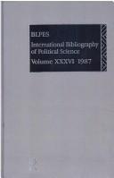 Cover of: International Bibliography of the Social Sciences: Political Science 1987 (International Bibliography of Political Science (Ibss: Political Science))