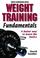 Cover of: Weight Training Fundamentals