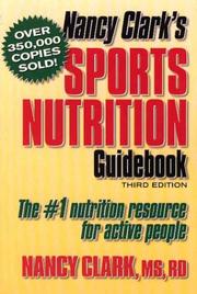 Cover of: Nancy Clark's Sports Nutrition Guidebook by Nancy Clark
