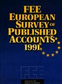 Cover of: Fee European Survey of Published Accounts, 1991: Federation Des Experts Comptables Europeens