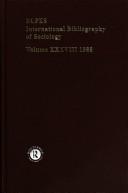 Cover of: International Bibliography of the Social Sciences: Sociology 1988 (International Bibliography of Sociology (Ibss: Sociology))