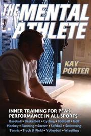 Cover of: The Mental Athlete by Kay Porter