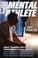 Cover of: The Mental Athlete