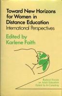 Cover of: Toward new horizons for women in distance education: international perspectives