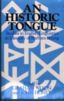 Cover of: An Historic tongue: studies in English linguistics in memory of Barbara Strang