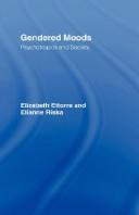 Cover of: Gendered moods: psychotropics and society