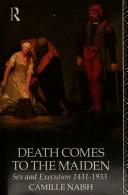 Cover of: Death Comes to the Maiden by Camille Naish