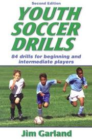 Cover of: Youth soccer drills by Garland, Jim