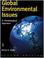 Cover of: Global Environmental Issues