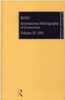 Cover of: International Bibliography of the Social Sciences: Economics 1991 (International Bibliography of Economics (Ibss: Economics)) by Brit Lib Pol &