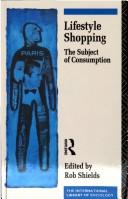 Cover of: Lifestyle Shopping by Rob Shields