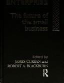 Cover of: Paths of enterprise: the future of the small business