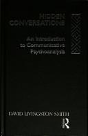 Cover of: Hidden conversations: an introduction to communicative psychoanalysis