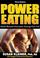 Cover of: Power Eating