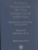 Cover of: Global companies in the twentieth century: selected archival histories