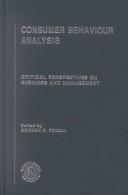 Cover of: Consumer Behaviour Analysis (Critical Perspectives on Business and Management)